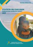 Statistik Ibu Dan Anak Kabupaten Sumbawa Barat 2021