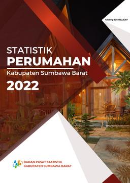 Statistik Perumahan Kabupaten Sumbawa Barat 2022