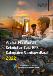 Analisis Hasil Survei Kebutuhan Data BPS Kabupaten Sumbawa Barat 2022