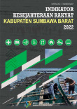 Indikator Kesejahteraan Rakyat Kabupaten Sumbawa Barat 2022