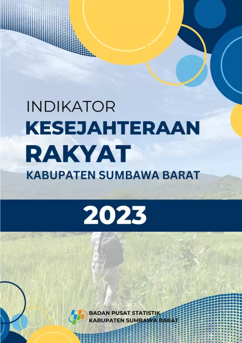 Indikator Kesejahteraan Rakyat Kabupaten Sumbawa Barat 2023